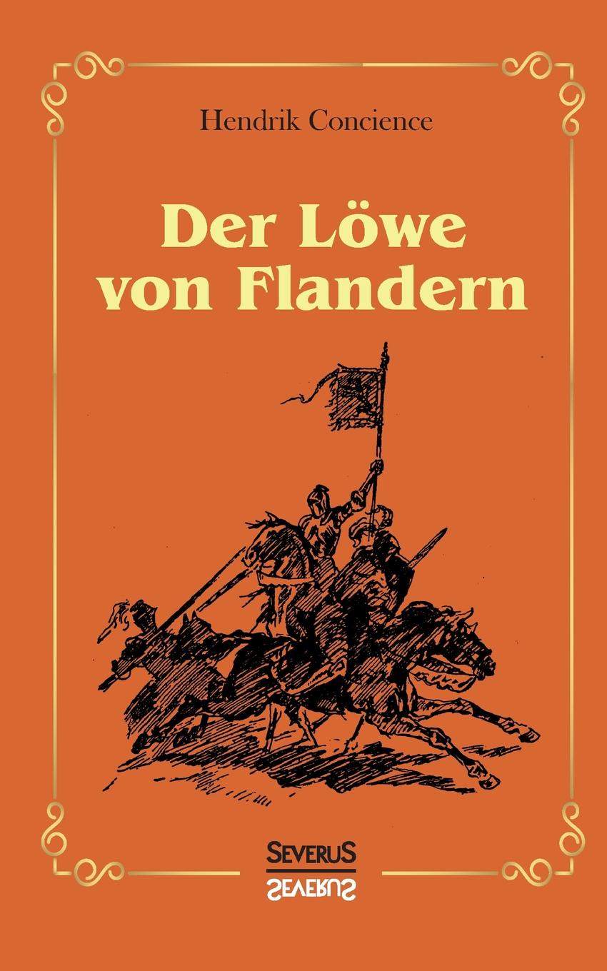 где купить Hendrik Conscience Der Lowe von Flandern по лучшей цене