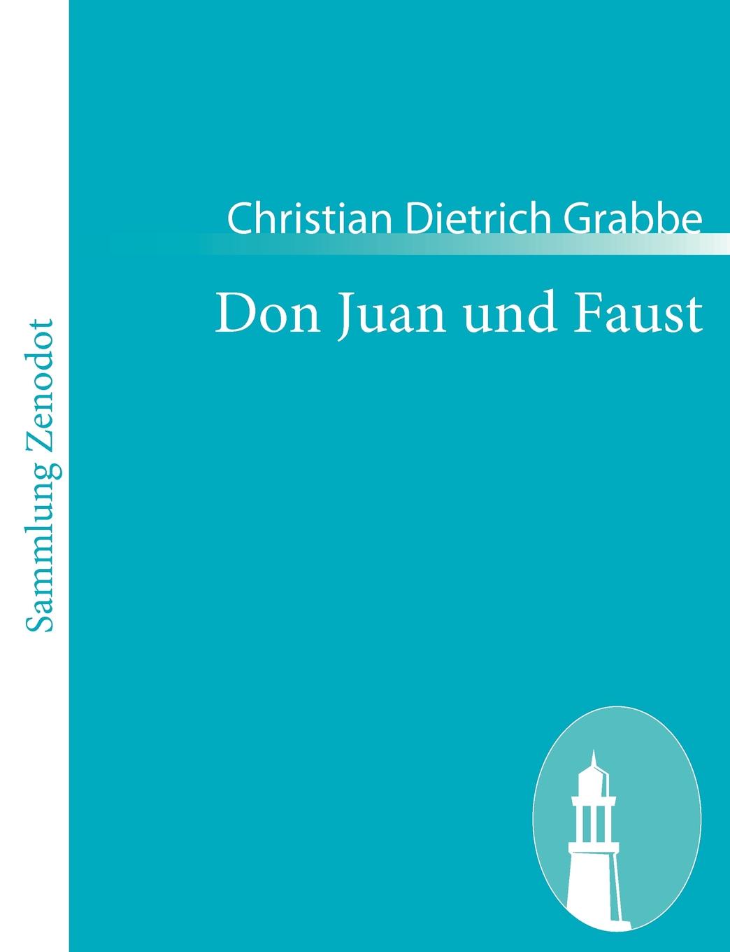 где купить Christian Dietrich Grabbe Don Juan und Faust по лучшей цене