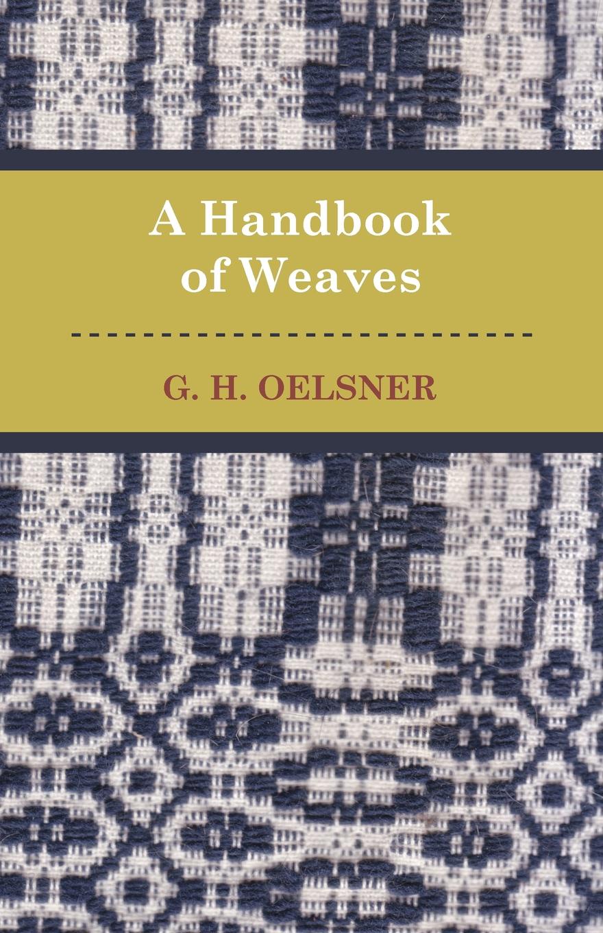 A Handbook Of Weaves