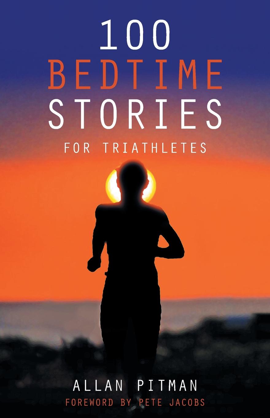 фото 100 Bedtime Stories for Triathletes