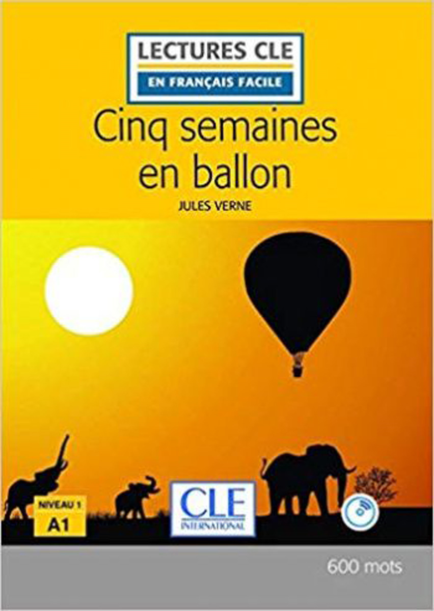 фото Cinq semaines en ballon (+ Audio CD) Cle international