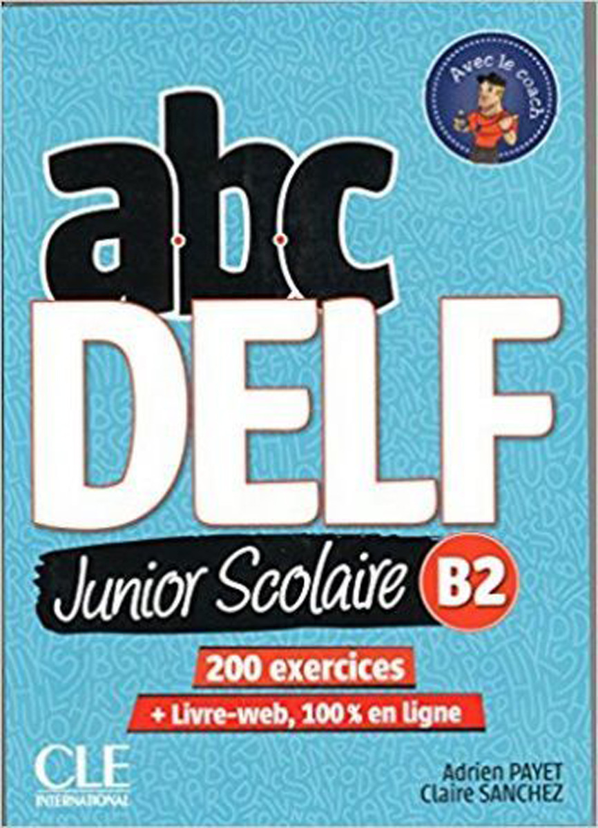 фото ABC DELF: Niveau B2. Junior scolaire (+ DVD/Livre-web) Cle international