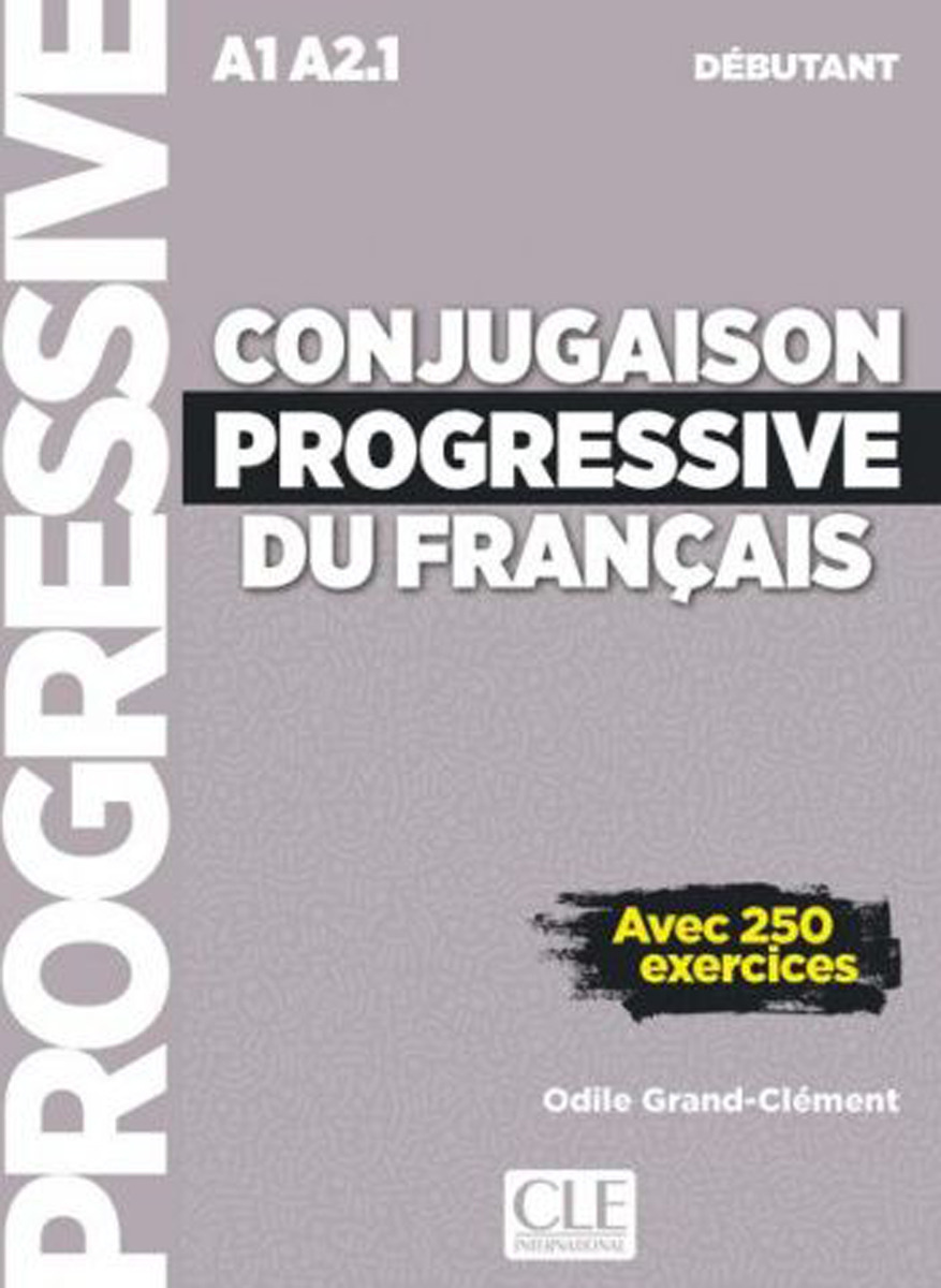фото Conjugaison Progressive du francais A1-A2.1: Débutant: Livre (+ CD audio) Cle international