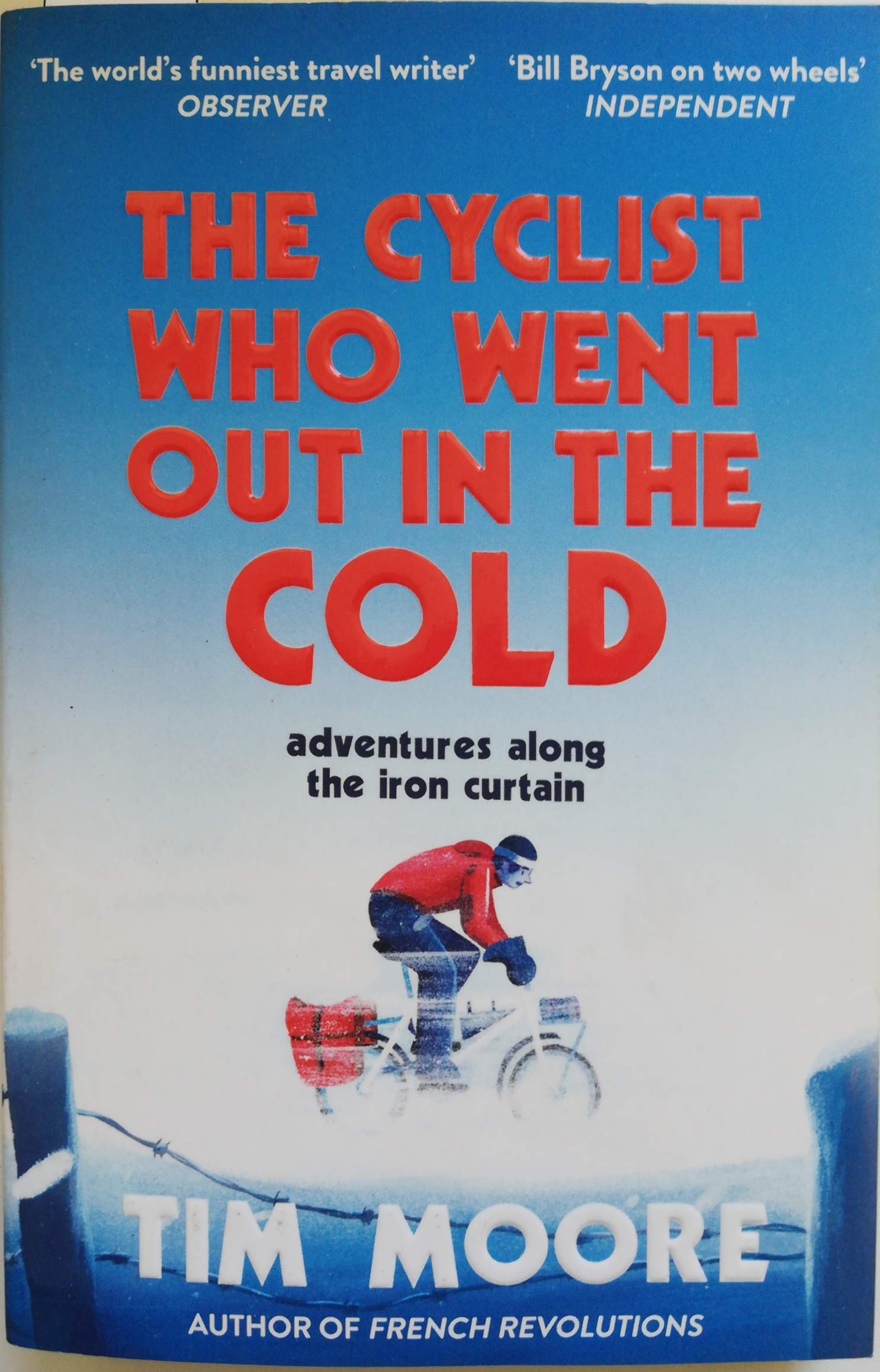 фото The Cyclist Who Went Out in the Cold: Adventures Along the Iron Curtain Trail