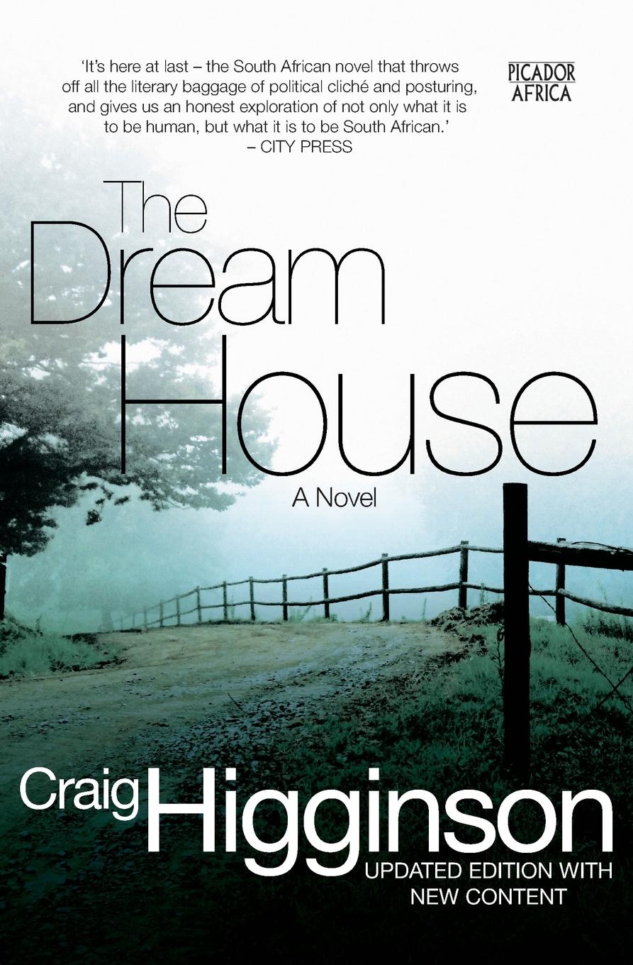 The Dream House. A Novel