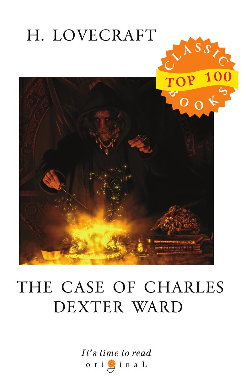 все цены на Lovecraft H. The Case of Charles Dexter Ward онлайн
