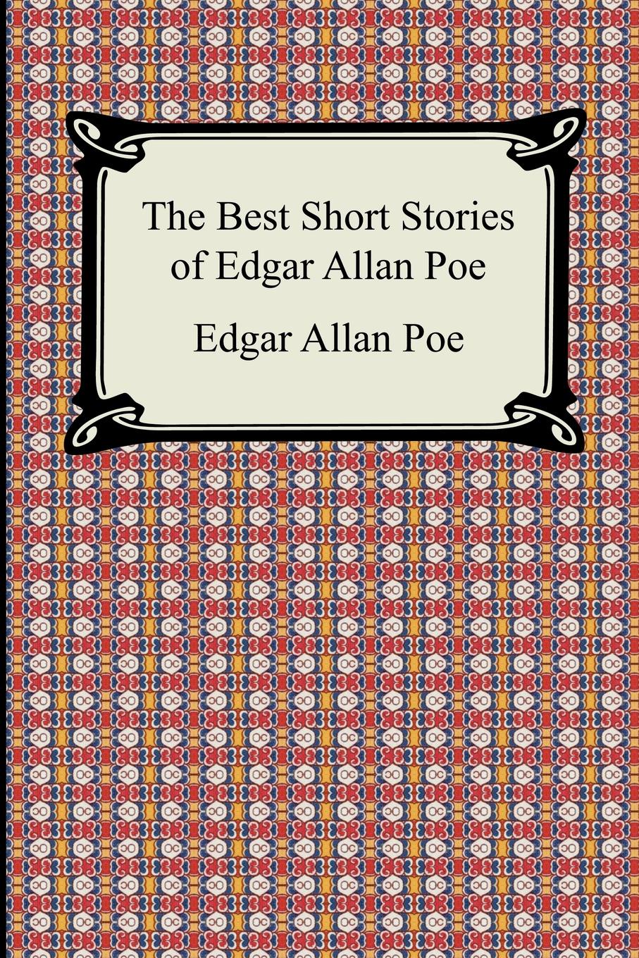 Эдгар По The Best Short Stories of Edgar Allan Poe. (The Fall of the House of Usher, the Tell-Tale Heart and Other Tales) the fall of the house of ushers and other stories level 3 cd