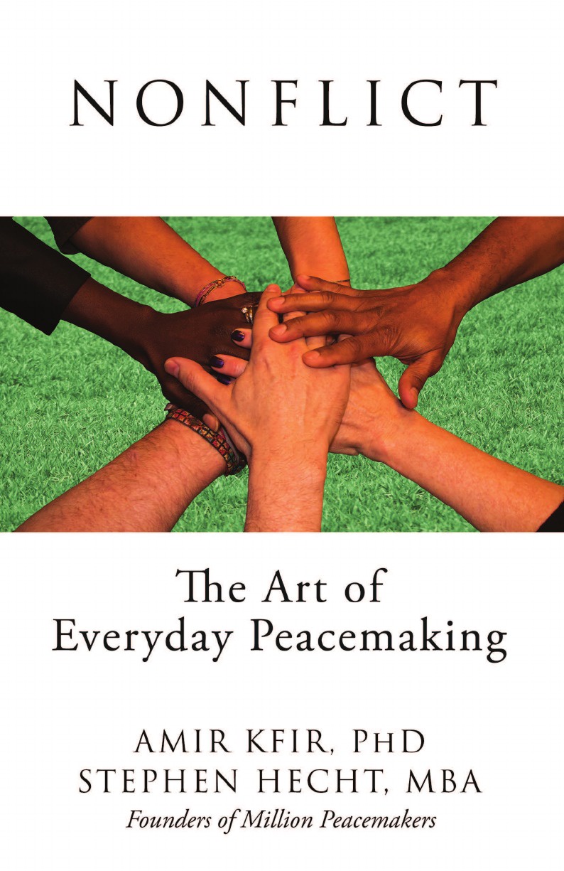 фото Nonflict. The Art of Everyday Peacemaking