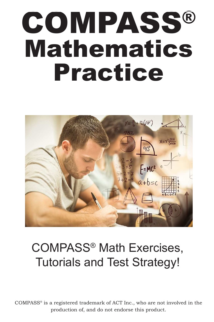 фото COMPASS Mathematics Practice. Math Exercises, Tutorials and Multiple Choice Strategies