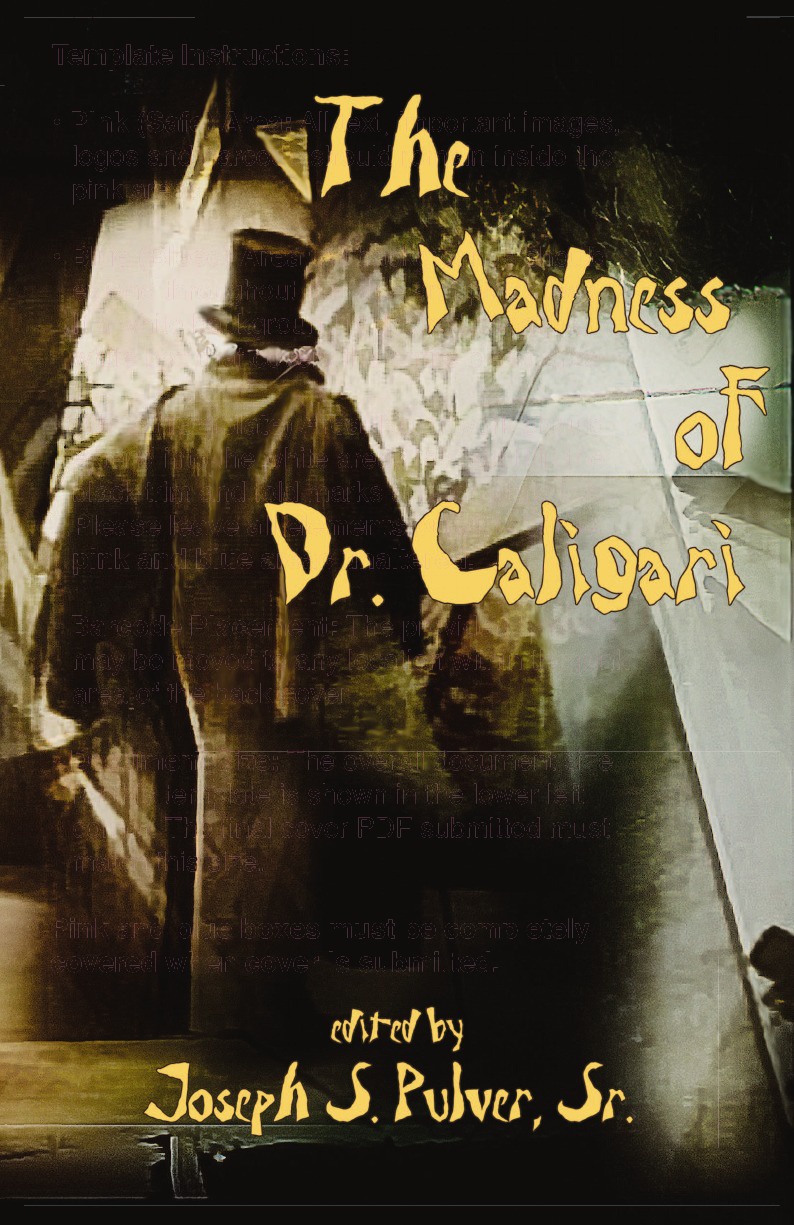 The Madness of Dr. Caligari