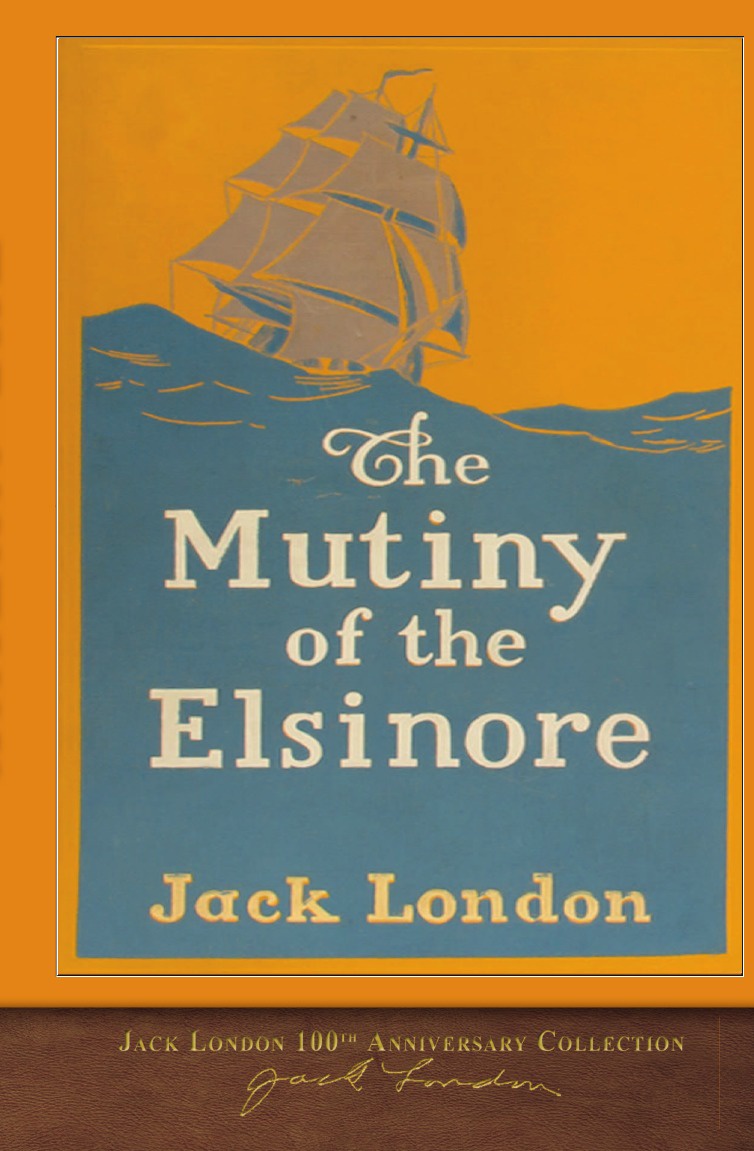 фото The Mutiny of the Elsinore. 100th Anniversary Collection