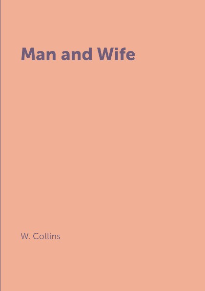 где купить W. Collins Man and Wife по лучшей цене