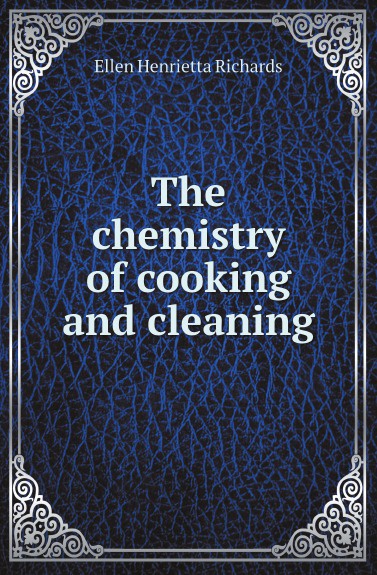 фото The chemistry of cooking and cleaning