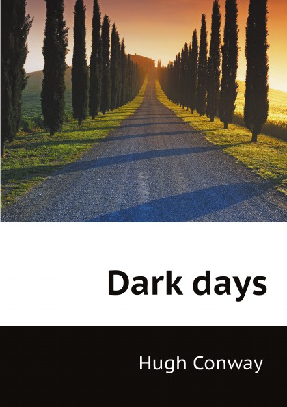 Dark days