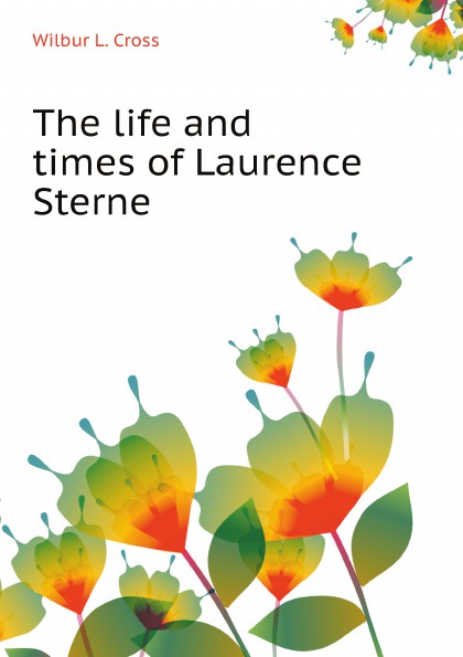 The life and times of Laurence Sterne