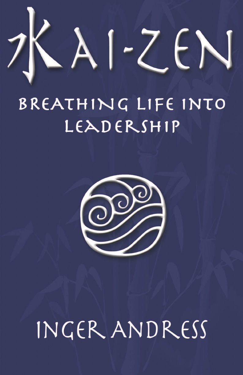 фото Kai-Zen. Breathing Life Into Leadership