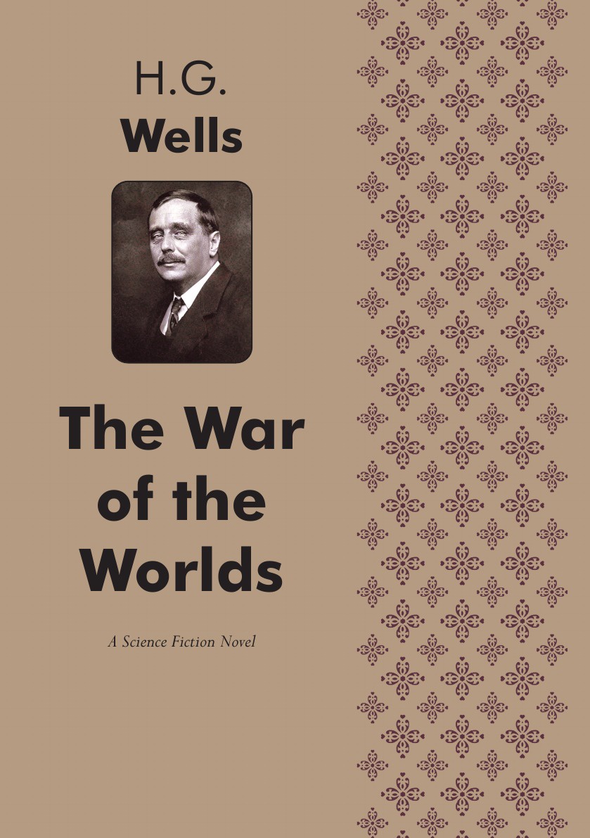 фото The War of the Worlds. A Science fiction novel