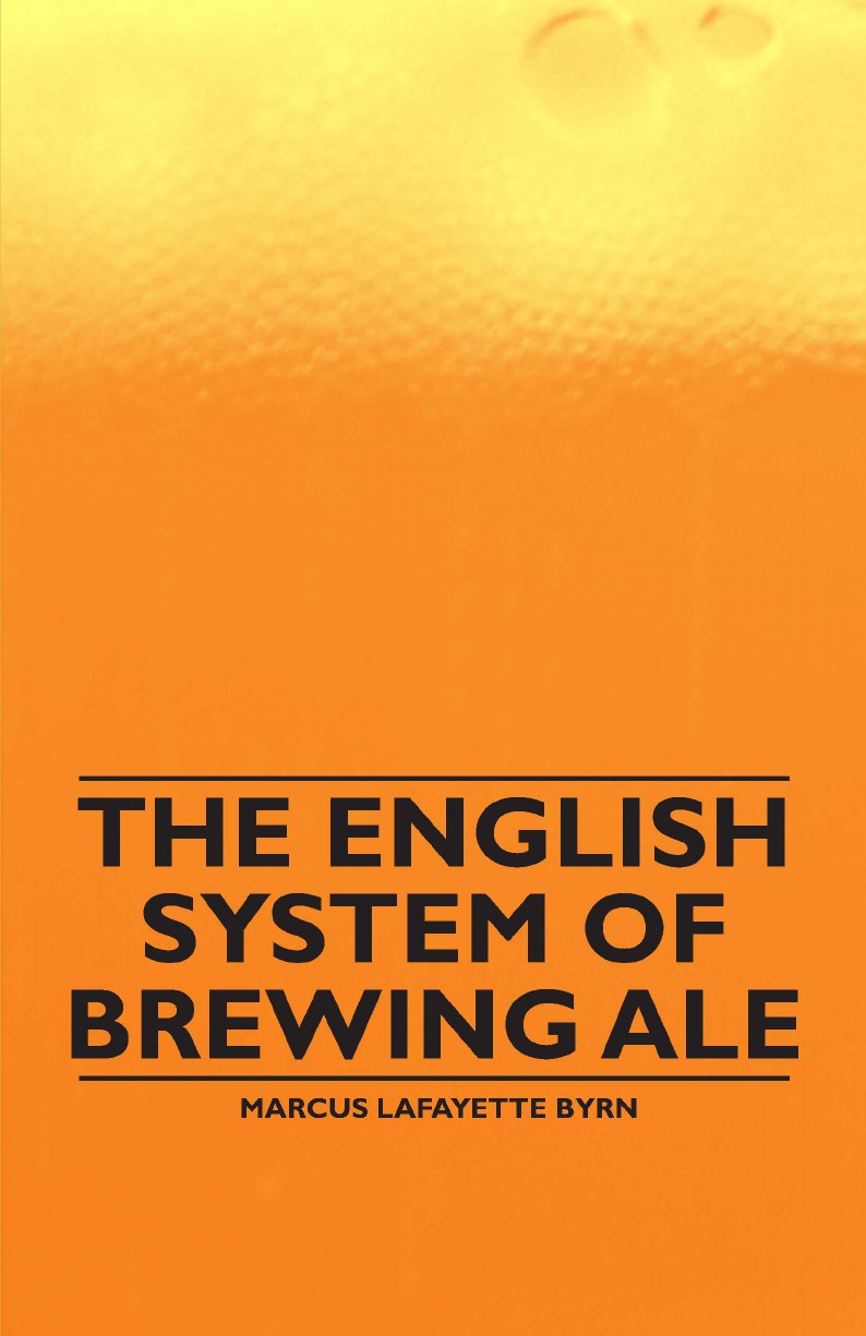 фото The English System of Brewing Ale