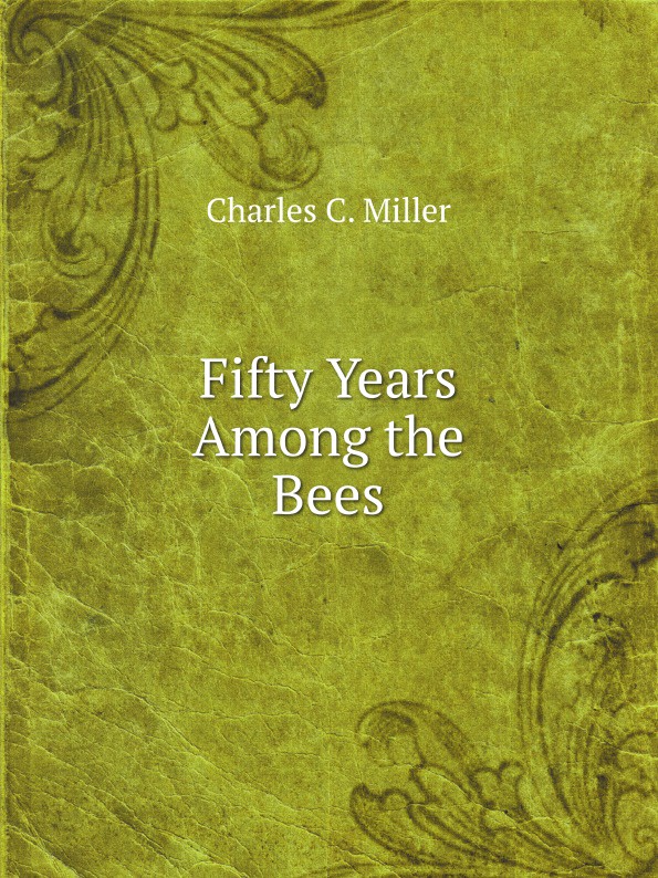 фото Fifty Years Among the Bees