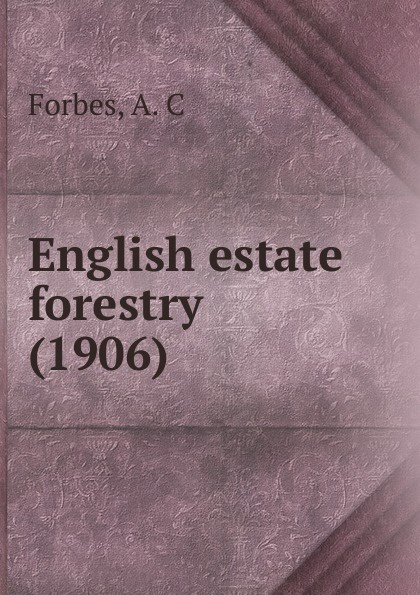 English estate forestry