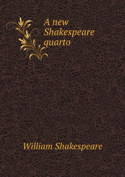 A new Shakespeare quarto