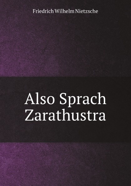 Also Sprach Zarathustra