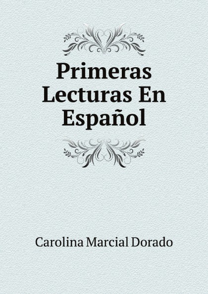 Primeras Lecturas En Espanol