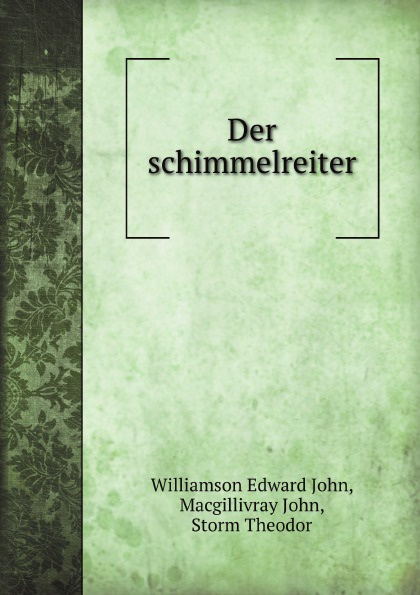 Der schimmelreiter