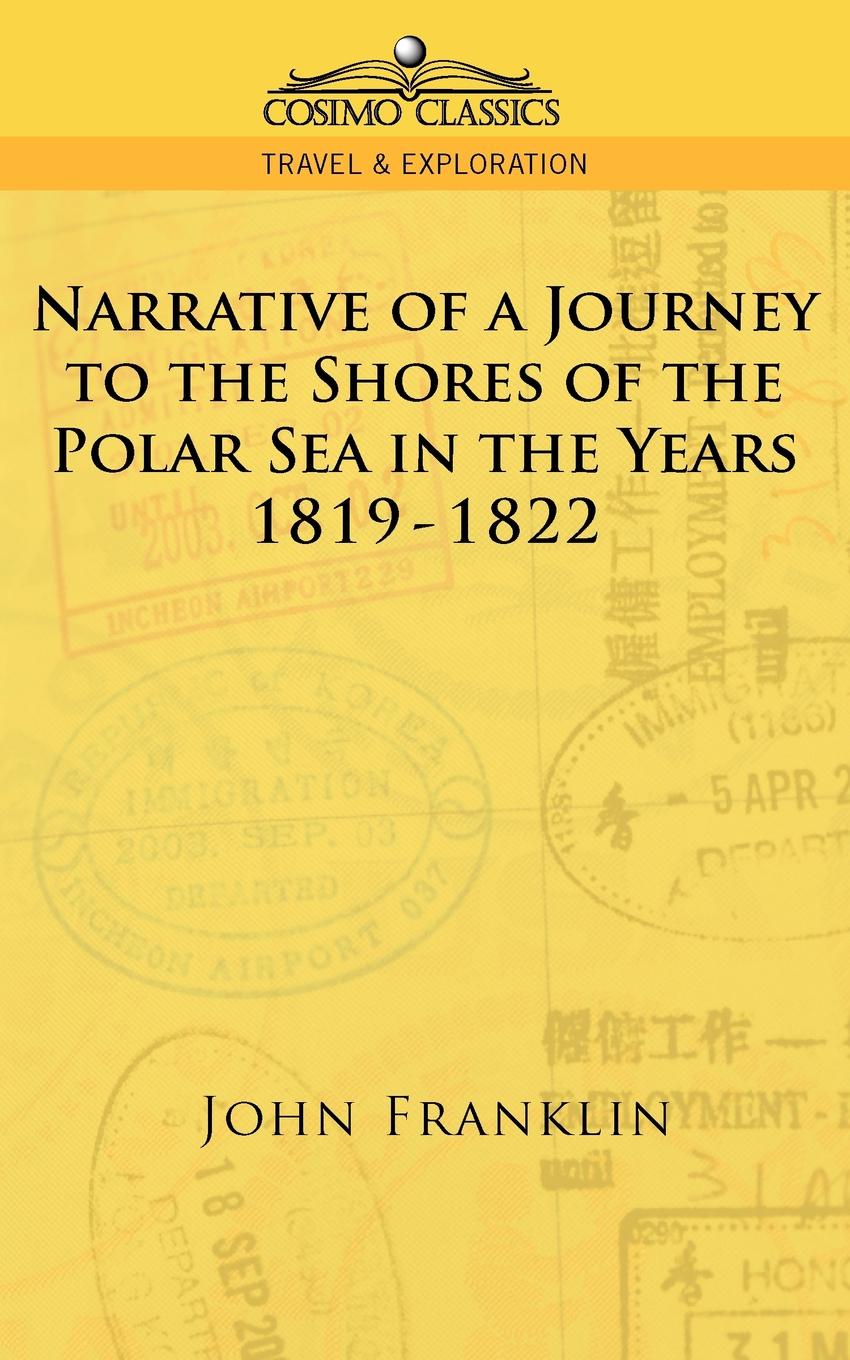 фото Narrative of a Journey to the Shores of the Polar Sea in the Years 1819-1822