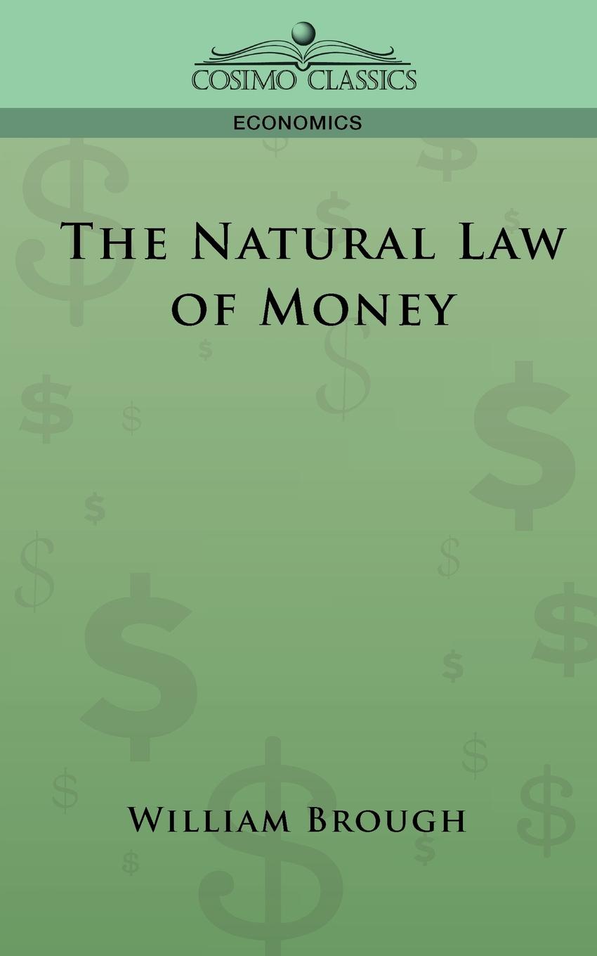 фото The Natural Law of Money