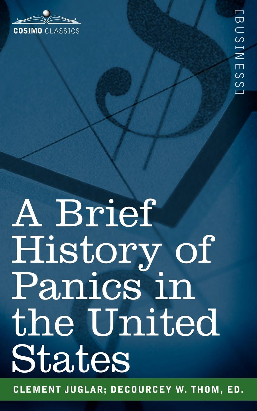 A Brief History of Panics in the United States