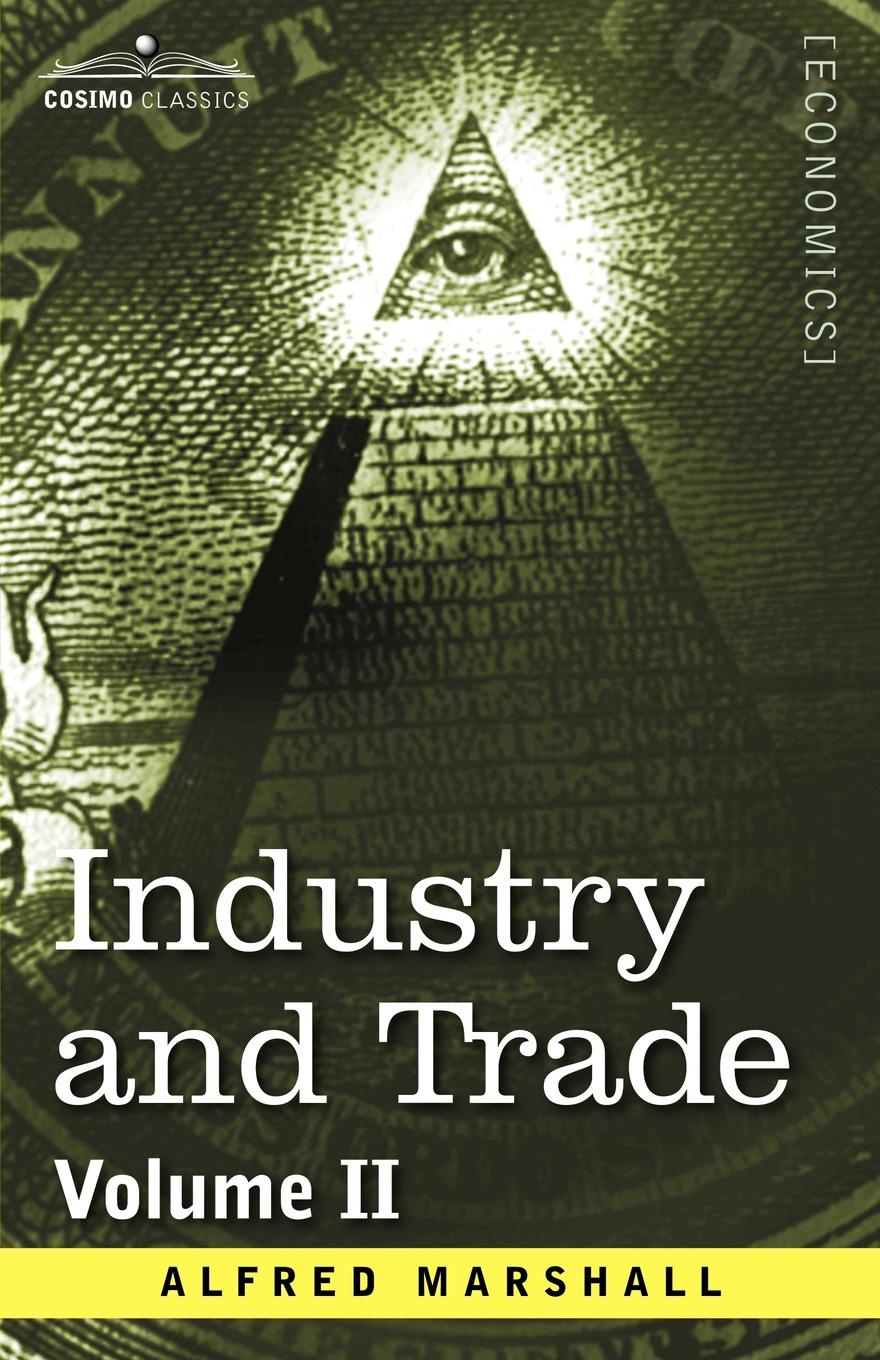 фото Industry and Trade. Volume II