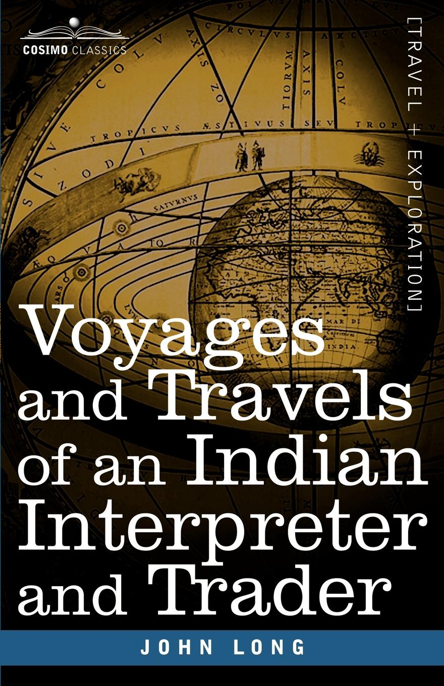 фото Voyages and Travels of an Indian Interpreter and Trader