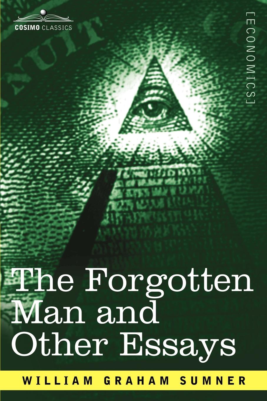 фото The Forgotten Man and Other Essays