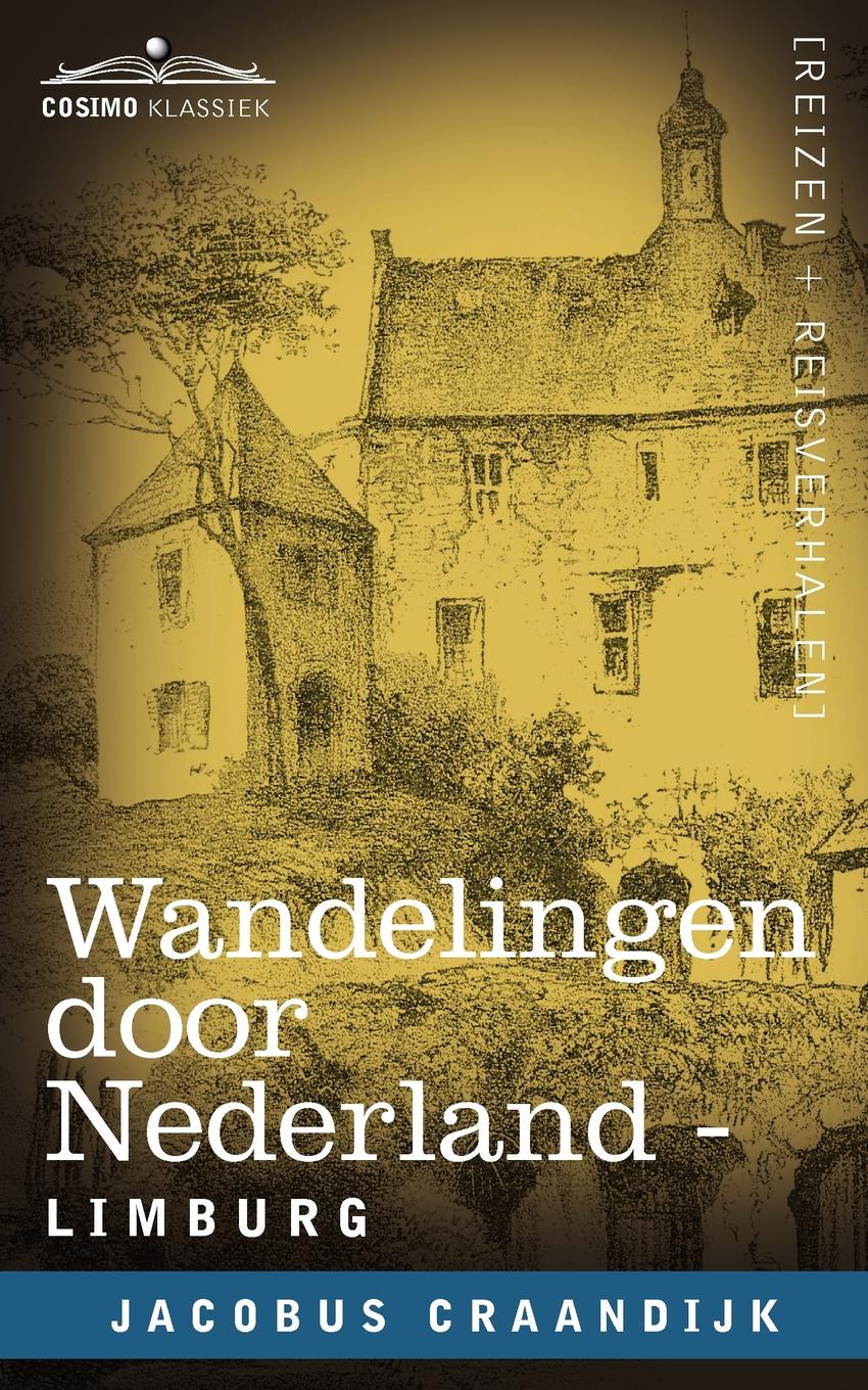 Wandelingen Door Nederland. Limburg