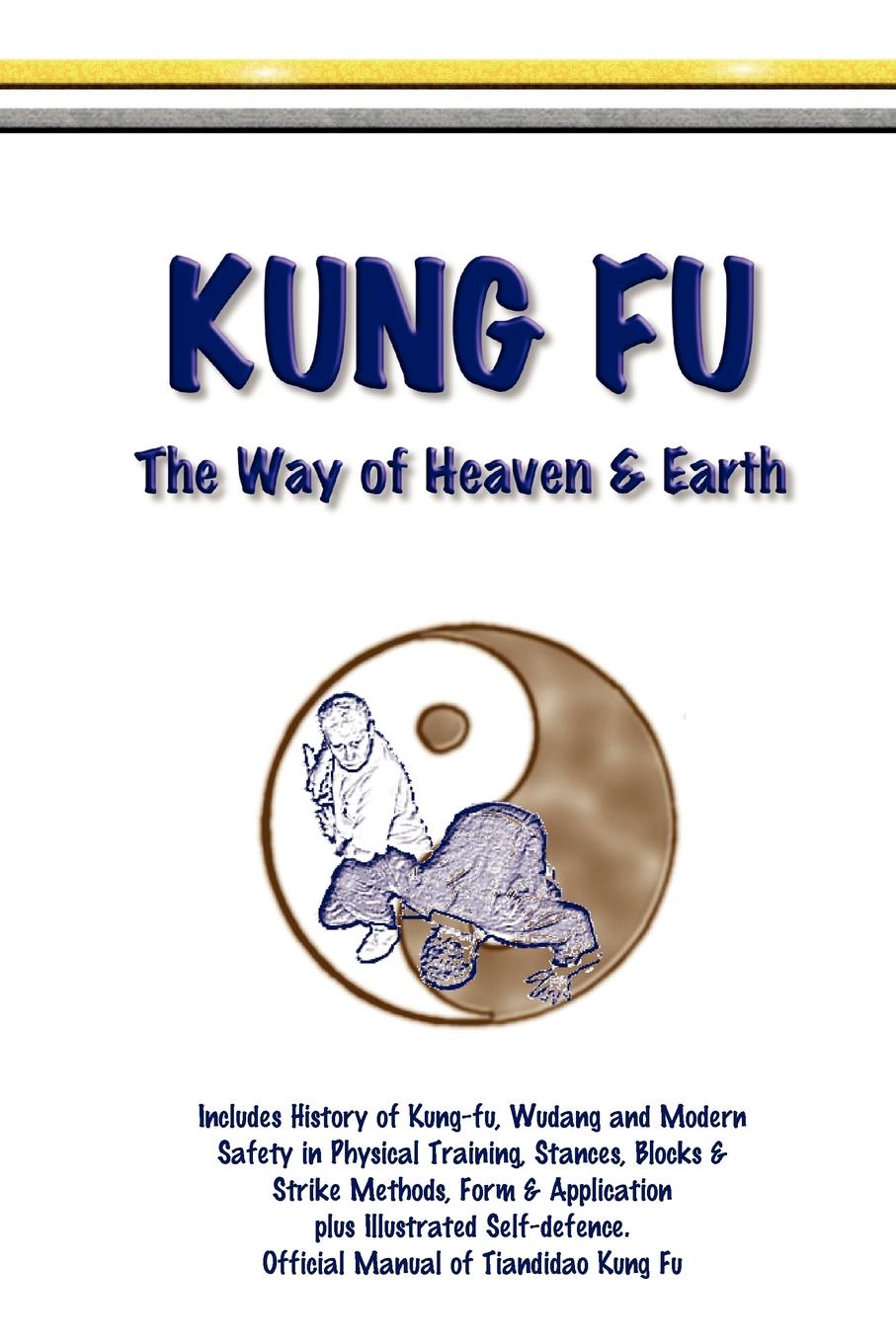 Kung Fu - The Way of Heaven & Earth