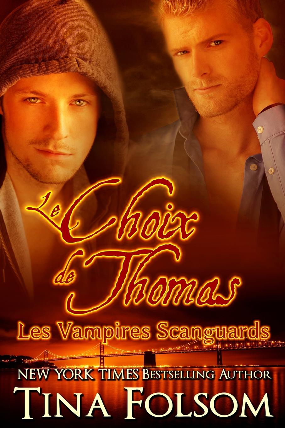 фото Le choix de Thomas (Les Vampires Scanguards - Tome 8)