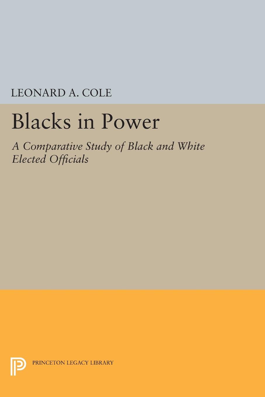 Blacks in Power. A Comparative Study of Black and White Elected Officials