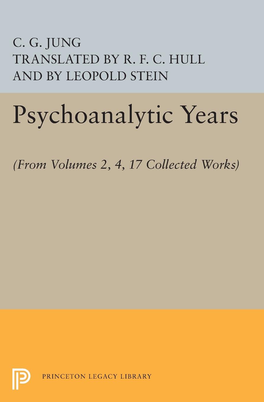 Psychoanalytic Years. (From Vols. 2, 4, 17 Collected Works)