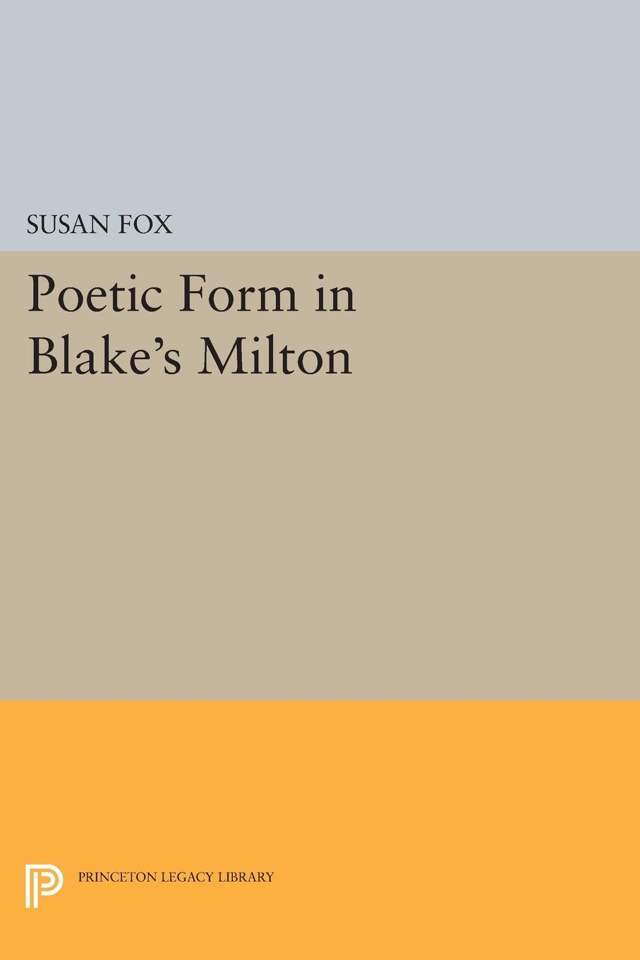 Poetic Form in Blake`s MILTON