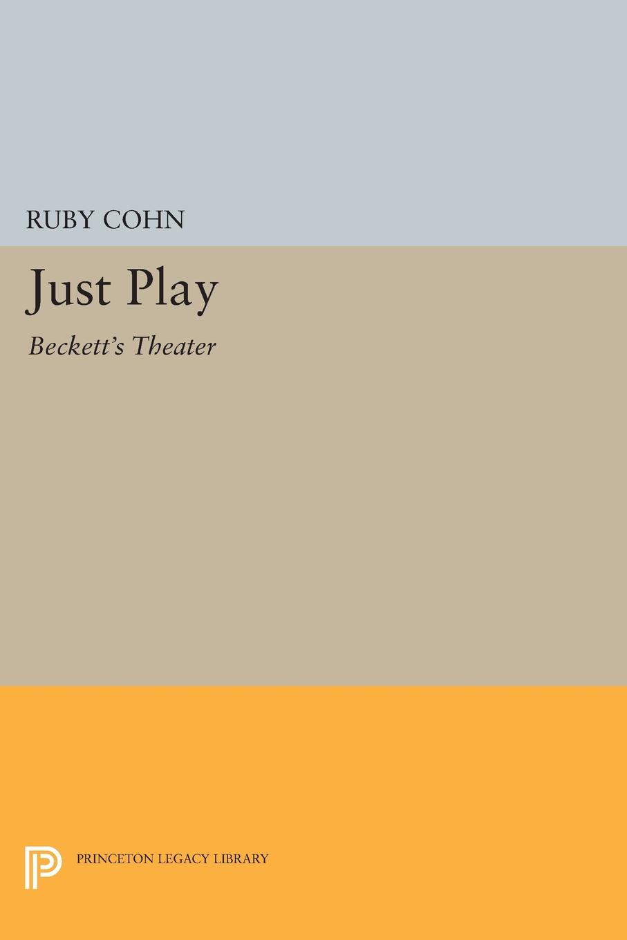Just Play. Beckett`s Theater