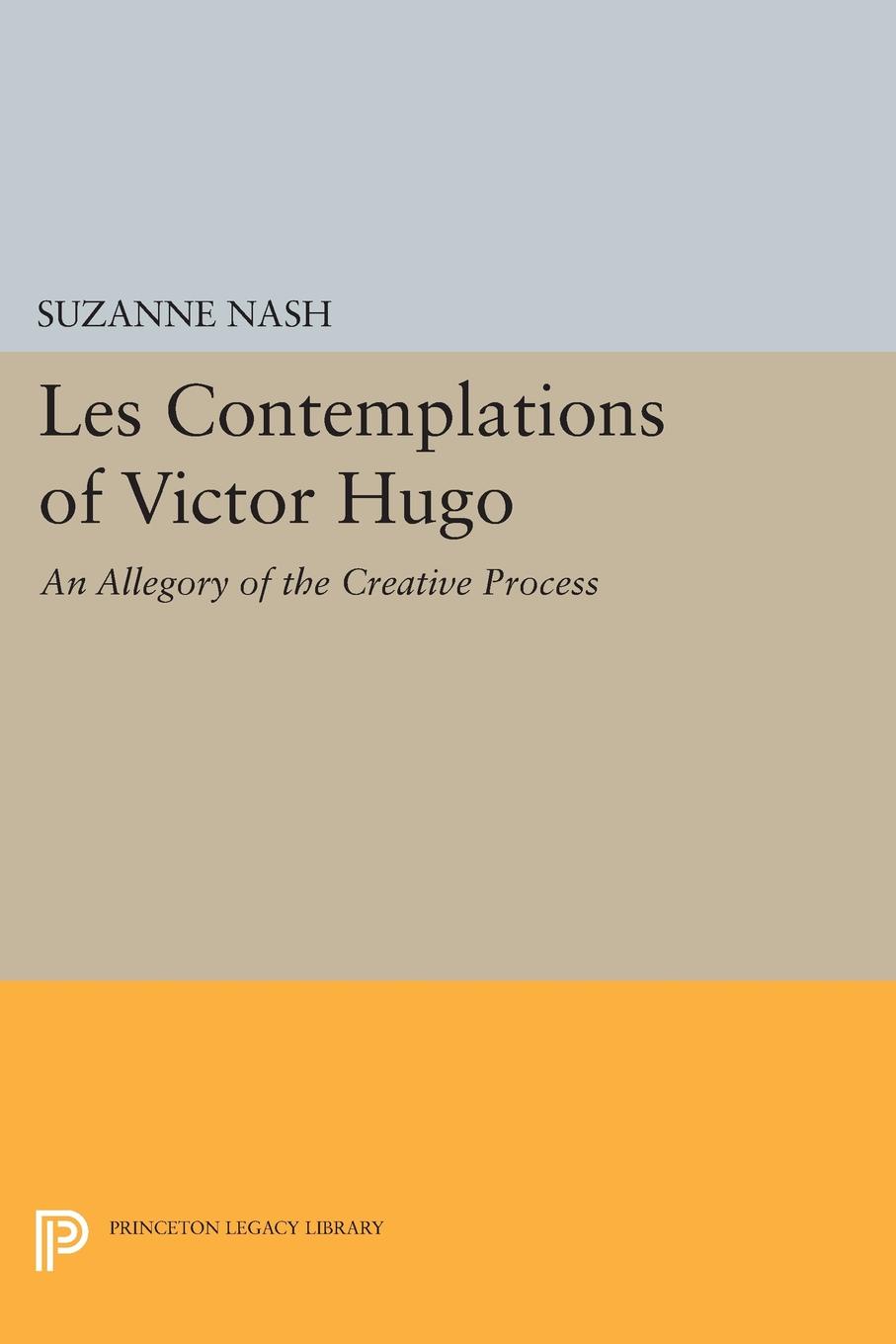 LES CONTEMPLATIONS of Victor Hugo. An Allegory of the Creative Process