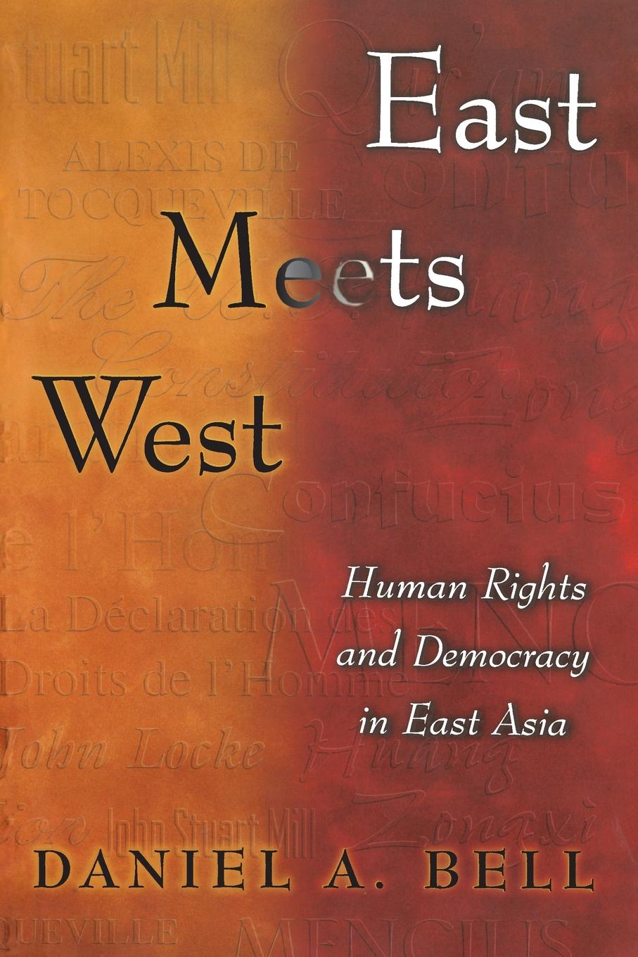 East Meets West. Human Rights and Democracy in East Asia