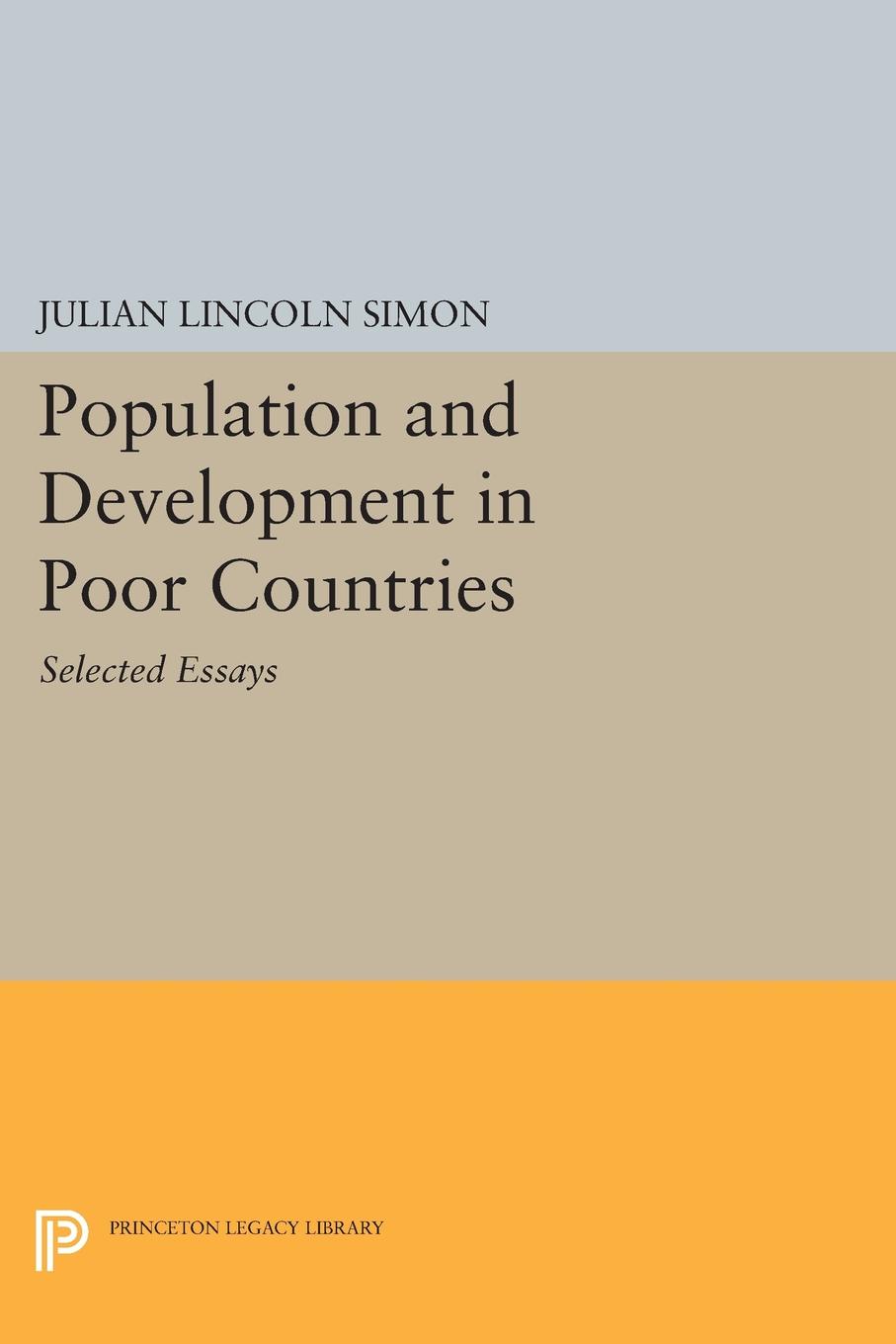 Population and Development in Poor Countries. Selected Essays