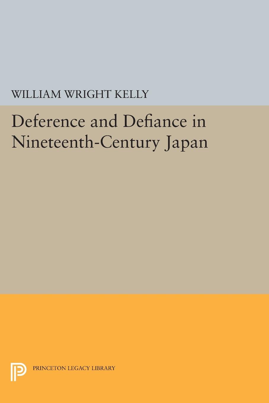 Deference and Defiance in Nineteenth-Century Japan