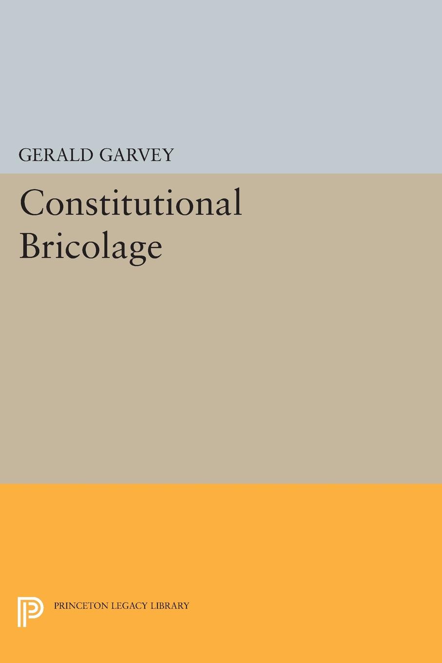 Constitutional Bricolage