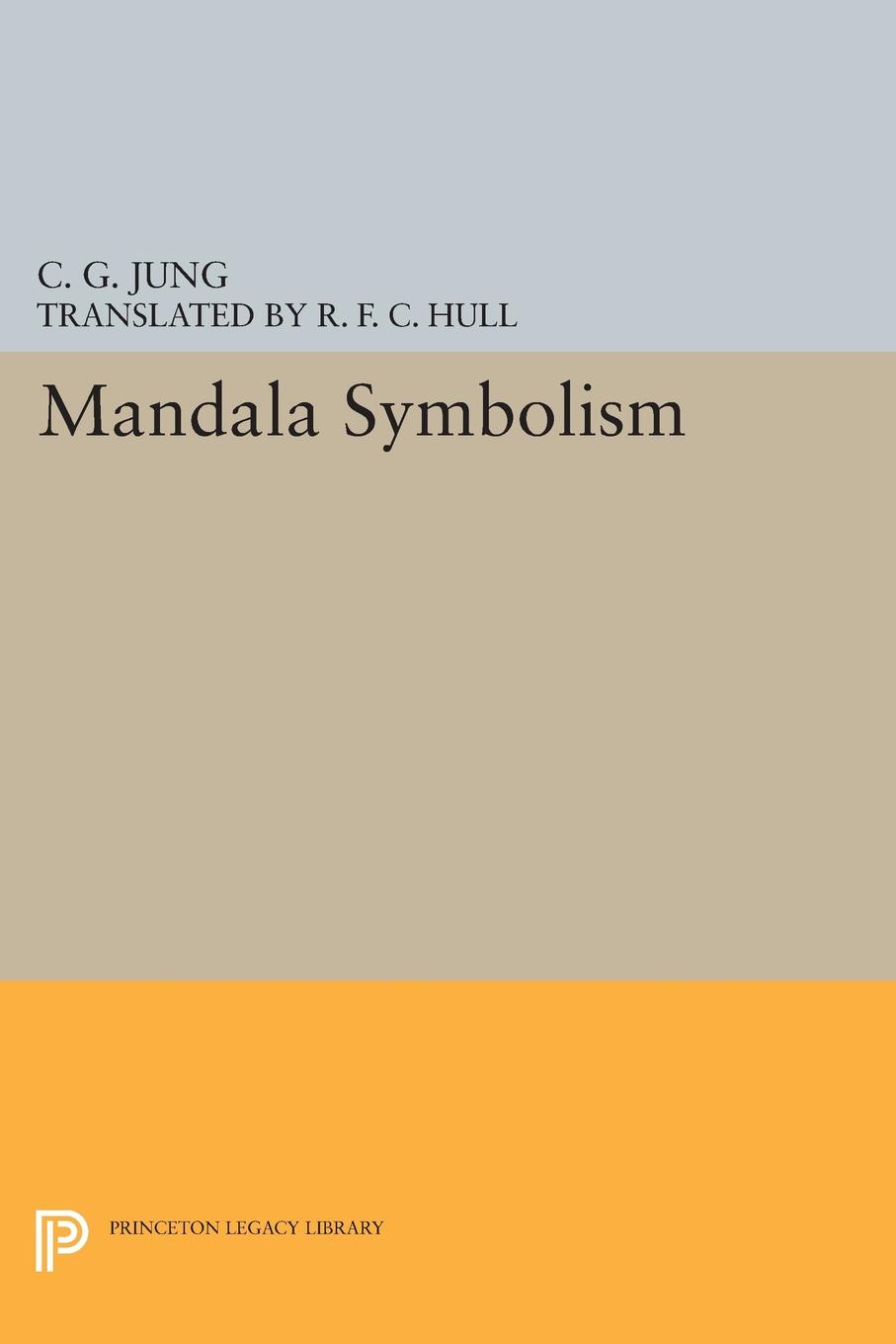 Mandala Symbolism. (From Vol. 9i Collected Works)