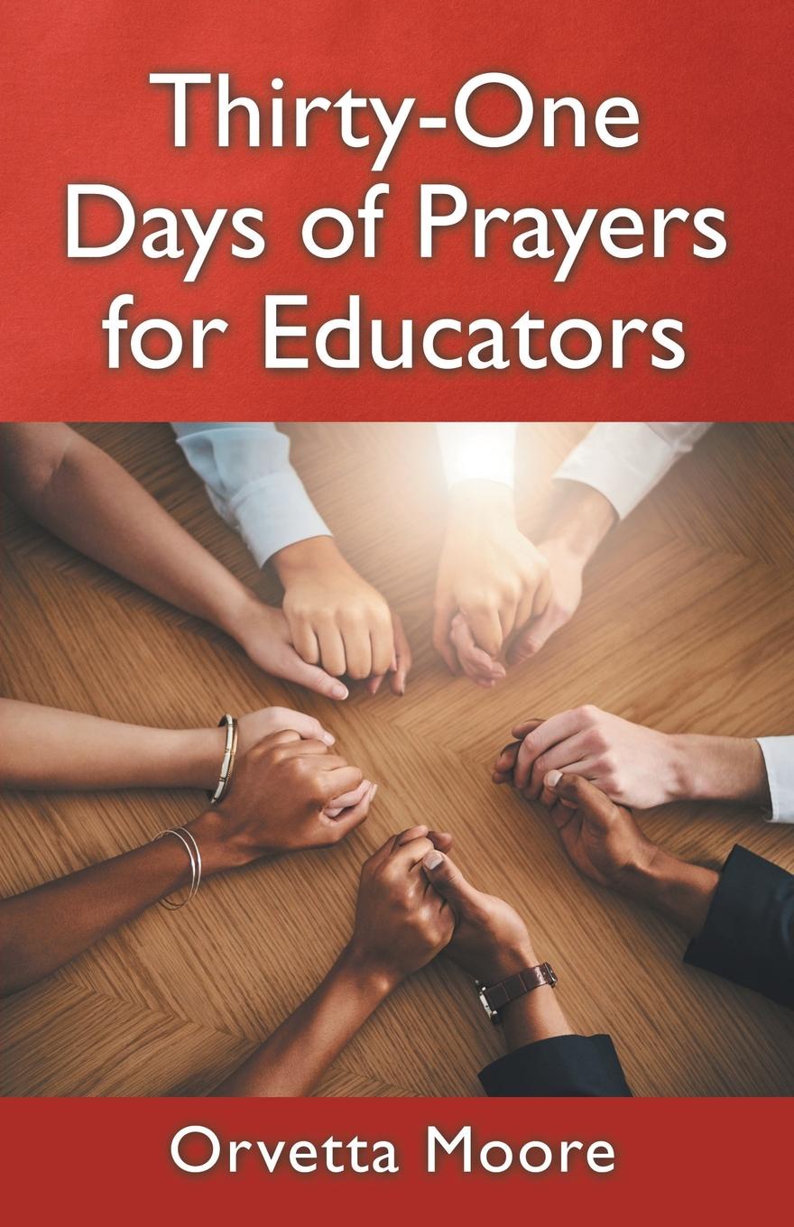 Thirty-One Days of Prayers for Educators