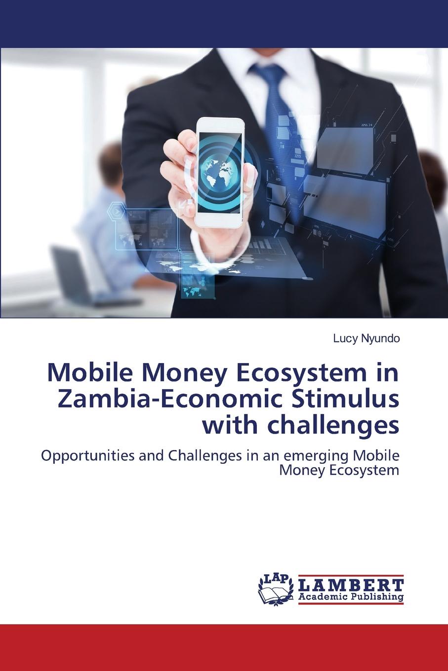 фото Mobile Money Ecosystem in Zambia-Economic Stimulus with challenges