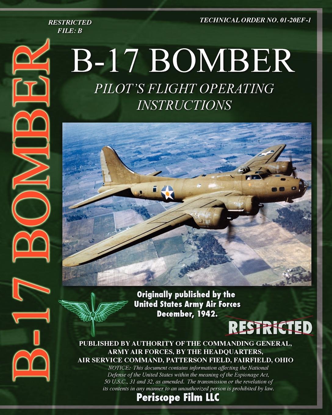 B-17 Pilot`s Flight Operating Instructions